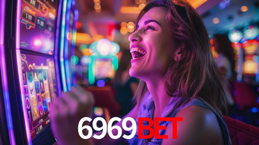 6969Bet: Jogos de Caça-Níqueis-Altas Recompensas, Roleta-Velocidade, Blackjack-Desafios Máximos